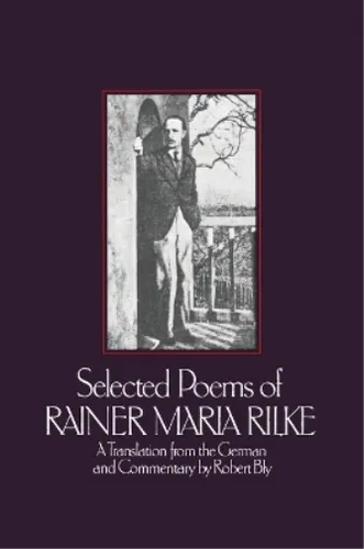 Rainer Rilke Selected Poems (Taschenbuch)