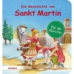 Die Geschichte von Sankt Martin (Pappbilderbuch)