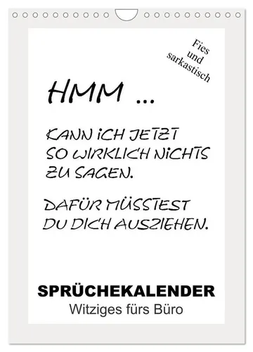 Witziger Sprüchekalender 2026 - CALVENDO - Sarkastische und lustige Bürosprüche für jeden Arbeitsplatz. Ideal als Geschenk und für gute Laune im Büro!