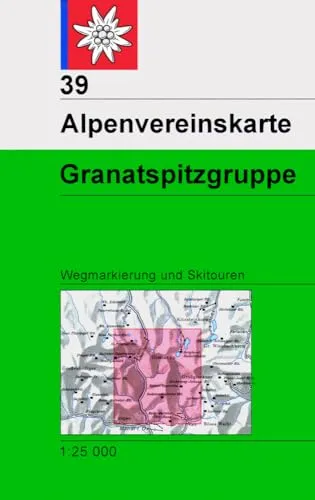 Granatspitzgruppe: Topographische Karte 1:25.000 mit Wegmarkierungen und Skirouten: Wegmarkierungen und Skitouren - Topographische Karte 1:25.000 (Alpenvereinskarten, Band 39)