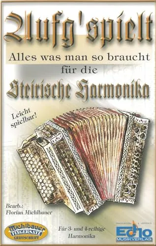 Aufg'spielt für Steirische Harmonika