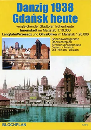 Produktbild Stadtplan Danzig 1938/Gdańsk heute: Innenstadt im Maßstab 1:10.000, Langfuhr/Wrzeszcz und Oliva/Oliwa im Maßstab 1:20.000