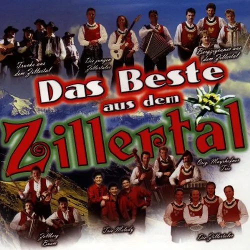 Das Beste aus dem Zillertal