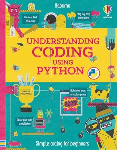 Produktbild Understanding Coding Using Python: A Step-by-Step Guide for Kids (Ages 8-12) to Code Games and Drawings with Examples