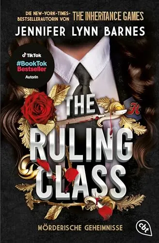 The Ruling Class: Mörderische Geheimnisse - Auftakt der packenden Mystery-Thriller-Dilogie der