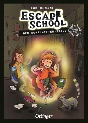 Escape School 3. Der Schrumpf-Kristall: Band 3 der Escape Game-Erstlesebücher für Kinder ab 7 Jahren als Taschenbuch