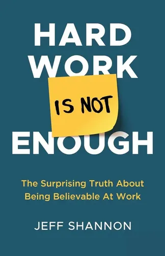 Jeff Shannon | Hard Work Is Not Enough | Taschenbuch | Englisch (2021)