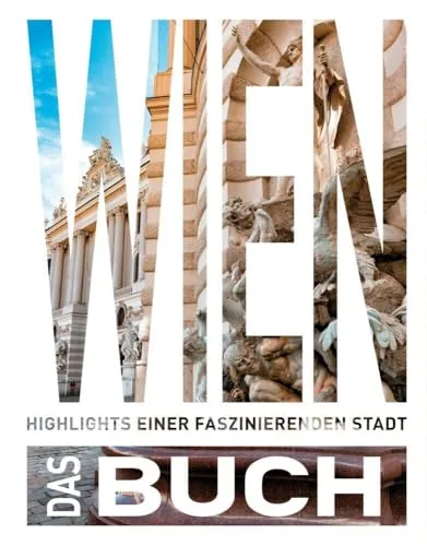KUNTH Wien. Das Buch: Highlights einer faszinierenden Stadt - Geschenkbücher für Reisen & Regionales, entdecken Sie die faszinierenden Sehenswürdigkeiten und Geheimtipps Wiens in einem einzigartigen Buch.