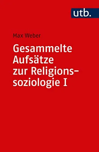 Produktbild Uni-Taschenbücher S: Gesammelte Aufsätze zur Religionssoziologie I