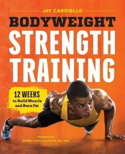 Jay Cardiello Bodyweight Strength Training (Taschenbuch) (US IMPORT)