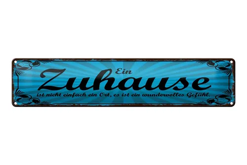 Blechschild Spruch 46x10cm Zuhause ist wundervolles Gefühl Dekoration