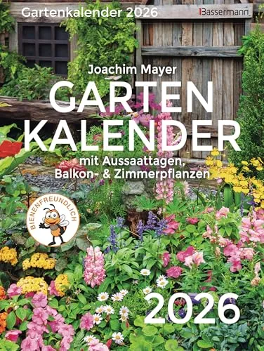 Gartenkalender 2026: Aussaattage und Pflanzenpflege