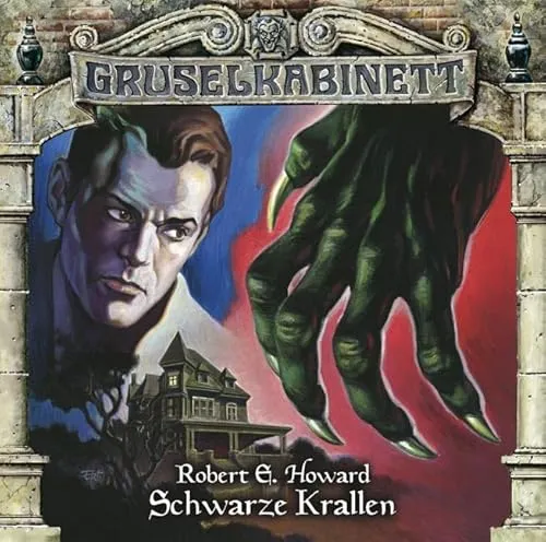 Gruselkabinett - Folge 070: Schwarze Krallen - Hörspiel im Genre Grusel & Mystery, spannende 75 Minuten voller Nervenkitzel auf CD-Audio, ideal für Horror-Fans.
