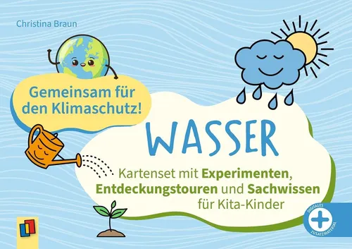 Gemeinsam für den Klimaschutz! Wasser: Kartenset mit Experimenten - Grundbegriffe für Kinder – Fördern Sie das Umweltbewusstsein mit spannenden Experimenten und Entdeckungstouren rund um das Thema Wasser.