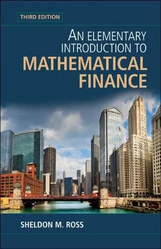 An Elementary Introduction to Mathematical Finance by Sheldon M. Ross [Hardback]