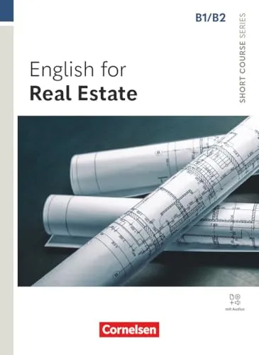 Short Course Series - Englisch im Beruf - English for Real Estate B1/B2 - Industrie - Ideal für Immobilienprofis, bietet praxisnahe Sprachkenntnisse und Online-Audio für effektives Lernen.