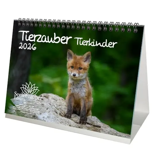 Tierkinderzauber DIN A5 Tischkalender für 2026 Tierbabys und Tierkinder - Seelenzauber