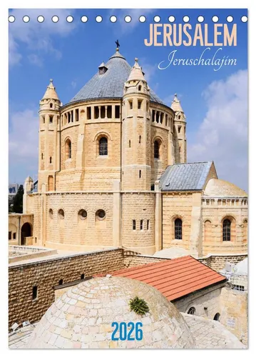 CALVENDO Wandkalender Jerusalem - Jeruschalajim (Tischkalender 2026 DIN A5 hoch), CALVENDO M