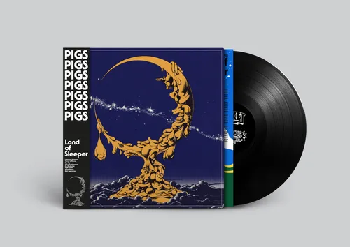 Produktbild Pigs Pigs Pigs Pigs Pigs Pigs Pigs Land of Sleeper (Vinyl) 12