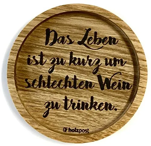 Holzpost | Witzige verschiednene Holzuntersetzer mit Sprüchen und Motiven (Schlechten Wein)