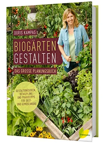 Biogärten gestalten: Das große Planungsbuch - Film, Kunst & Kultur: Umfassendes Planungsbuch mit Gestaltungsideen, Detailplänen und Praxistipps für erfolgreichen Obst- und Gemüseanbau.