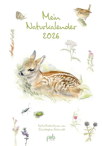 Mein Naturkalender 2026: Naturillustrationen von Christopher Schmidt - Kunstgeschichte nach Thema & Konzept, bezaubernde Naturillustrationen für jeden Monat, perfekt für Kunstliebhaber und Naturliebhaber.