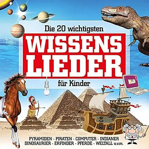 Die 20 wichtigsten Wissenslieder für Kinder CD   -    Neu und eingeschweißt!