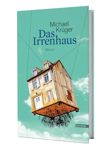 Produktbild Das Irrenhaus: Roman