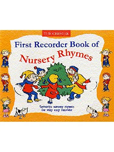 First Recorder Book Of Nursery Rhymes. Für Sopran-Blockflöte