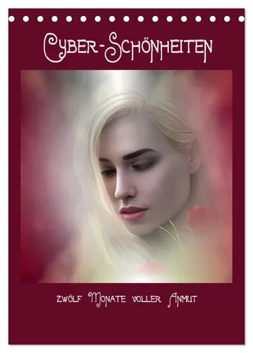 IssaBild IssaBild | Cyber-Schönheiten, 12 Monate voller Anmut (Tischkalender...