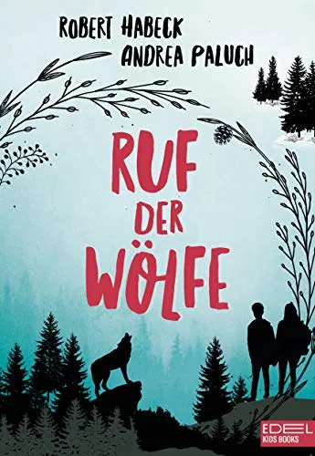 Ruf der Wölfe (Band 1): Spannender Abenteuerroman für Kinder - Entdecke die faszinierende Welt der Wölfe in diesem spannenden Abenteuerroman für Kinder ab 10 Jahren. Ideal für junge Leser, die Abenteuer und Natur lieben.