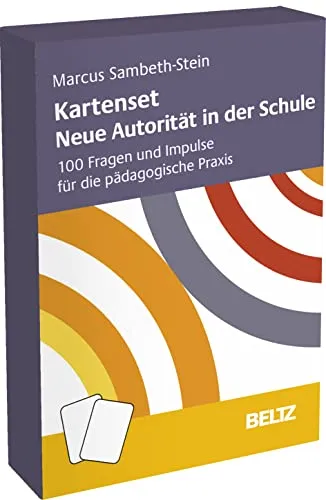 Kartenset Neue Autorität in der Schule - Sozialwissenschaften - 100 Fragen und Impulse zur Stärkung der pädagogischen Praxis und zur Förderung einer positiven Autorität im Klassenzimmer.