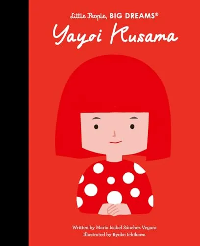 Yayoi Kusama (Little People, BIG DREAMS, Band 125)