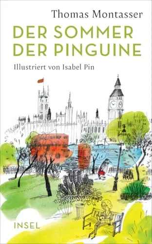 Der Sommer der Pinguine (insel taschenbuch)