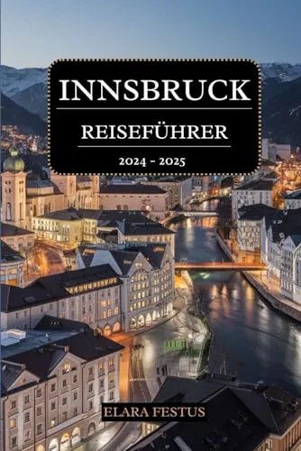 Produktbild INNSBRUCK REISEFÜHRER 2024