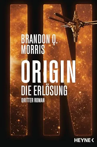 Origin – Die Erlösung: Die Origin-Trilogie Band 3. Roman
