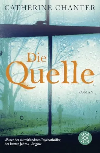Die Quelle: Roman
