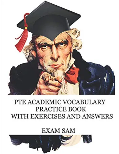 Produktbild PTE Academic Vocabulary Practice Book with Exercises and Answers: Review of Advanced Vocabulary for the Speaking, Writing, Reading, and Listening ... PTE Academic Study Guide Series, Band 2)