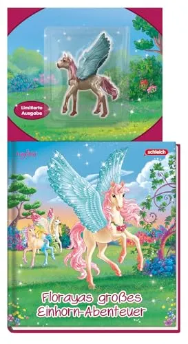 Schleich® BAYALA®: Florayas großes Einhorn-Abenteuer: Geschichtenbuch mit Original-Schleich®-Figur