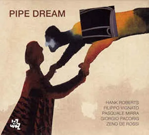 Pipe Dream