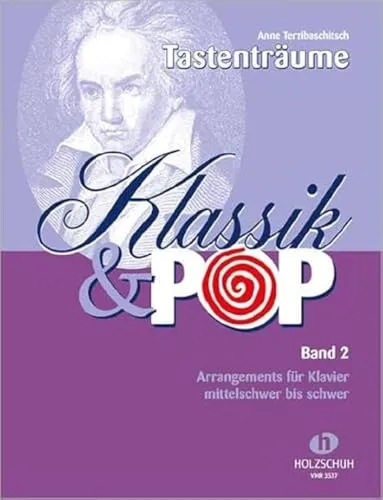 Klassik & Pop 2: 40 bekannte musikalische Themen und Melodien, bearbeitet für Klavier. Mittelschwer bis schwer