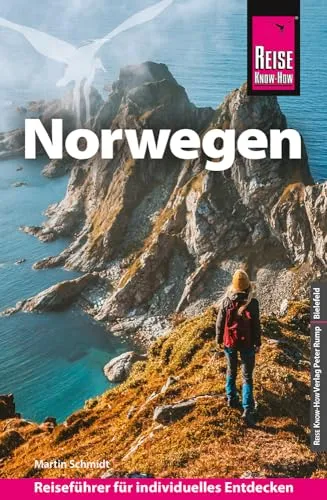 Reise Know-How Reiseführer Norwegen - Umfassender Reiseführer für Norwegen, ideal für individuelle Entdecker mit Insider-Tipps und praktischen Informationen.