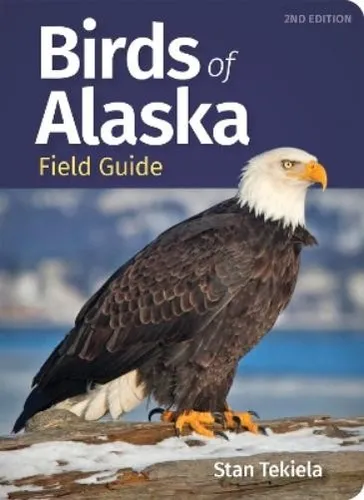 Stan Tekiela Birds of Alaska Field Guide (Taschenbuch) (US IMPORT)