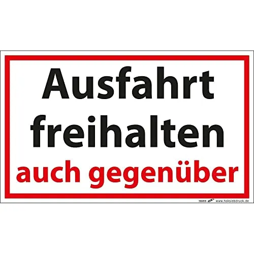 Verbotsschild Schild - Ausfahrt freihalten auch gegenüber - Gr. ca. 25 x 15 cm - 309855