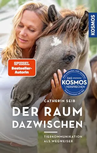 Der Raum dazwischen: Tierkommunikation als Wegweiser - Buch über Tierkommunikation, fördert das Verständnis zwischen Mensch und Tier für ein harmonisches Zusammenleben.