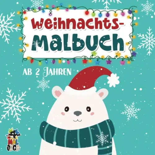 Weihnachtsmalbuch ab 2 Jahren: Kreativität fördern mit dem Kritzelmalbuch zur Weihnachtszeit. 25 Malvorlagen für die Advents- und Winterzeit. ... für Kinder ab 2 bis 8 Jahren.