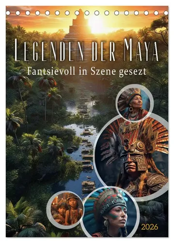 Steffen Gierok-Latniak | Legenden der Maya (Tischkalender 2026 DIN A5 hoch),...
