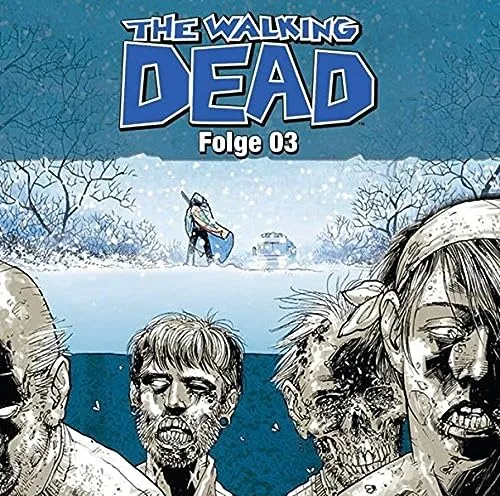 The Walking Dead Teil 3