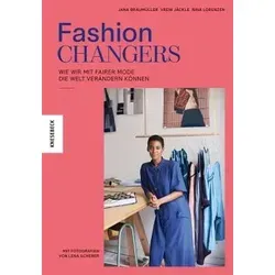 Fashion Changers - Wie wir mit fairer Mode die Welt verändern können - Sozialwissenschaften, entdecken Sie, wie nachhaltige Mode zur positiven Veränderung der Welt beiträgt.