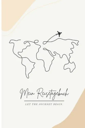 Mein Reisetagebuch: Der ideale Reisebegleiter zum Ausfüllen inkl. Weltkarte, Bucket List & Reise-Checkliste